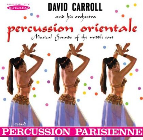 David Carroll - Percussion Orientale and Percussion Parisienne