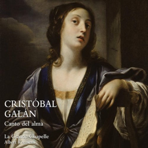 Galan/ La Grande Chapelle/ Recasens - Song of the Soul