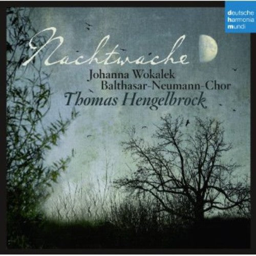 Thomas Hengelbrock - Nachtwache