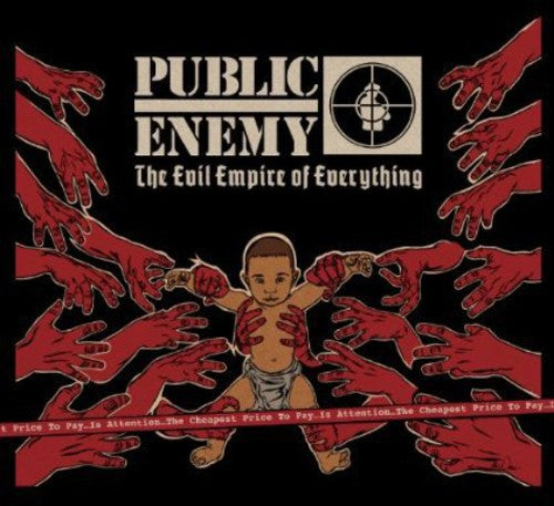 Public Enemy - Evil Empire Of Everything