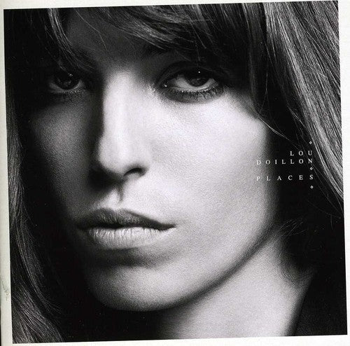 Lou Doillon - Places