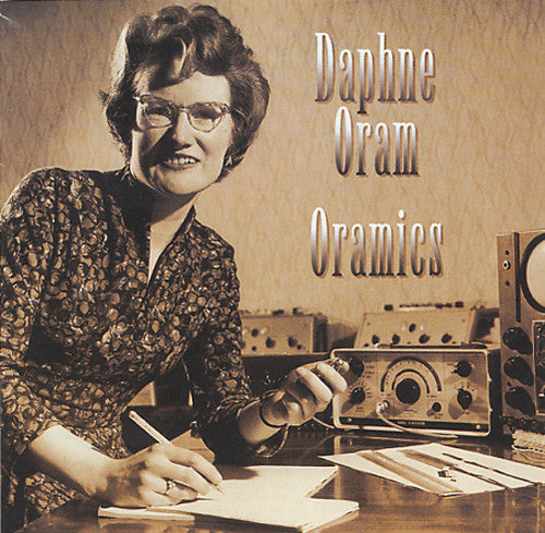 Daphne Oram - Oramics