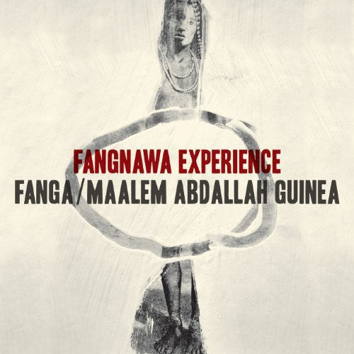 Fanga/ Maalem Abdallah Guinea - Fangnawa Experience