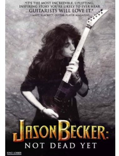 Jason Becker: Not Dead Yet