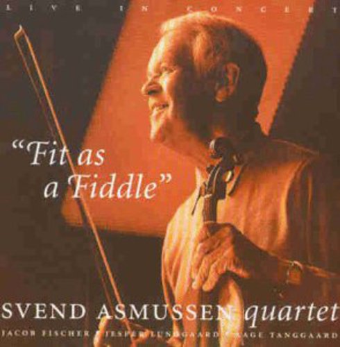 Svend Asmussen - Fit As Fiddle