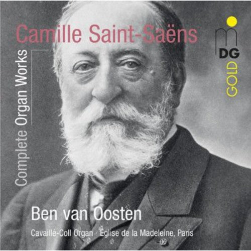 Saint-Saens/ Ben Van Oosten - Organ Works