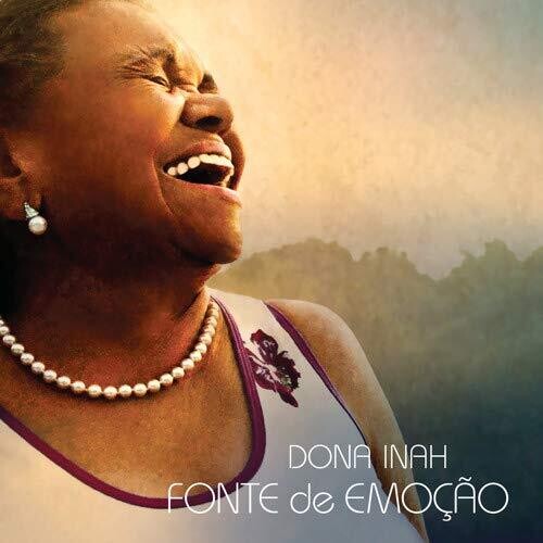 Dona Inah - Fonte de Emocao