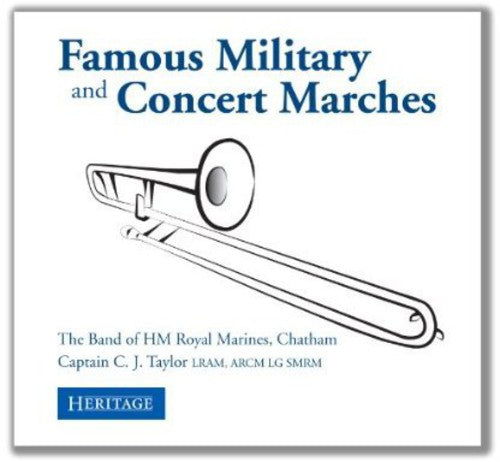 Chatham Marines - Famous Military & Concert Marches