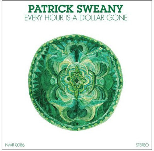 Patrick Sweany - Every Hour Is a Dollar Gone