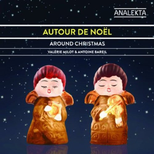 Milot/ Bareil - Christmas Fantasies
