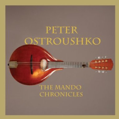 Peter Ostroushko - Mando Chronicles