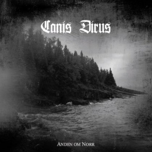 Canis Dirus - Anden Om Norr