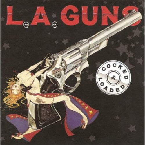 L.a. Guns - Cocked & Loaded
