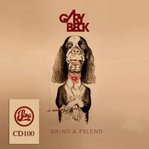Gary Beck - Bring a Friend