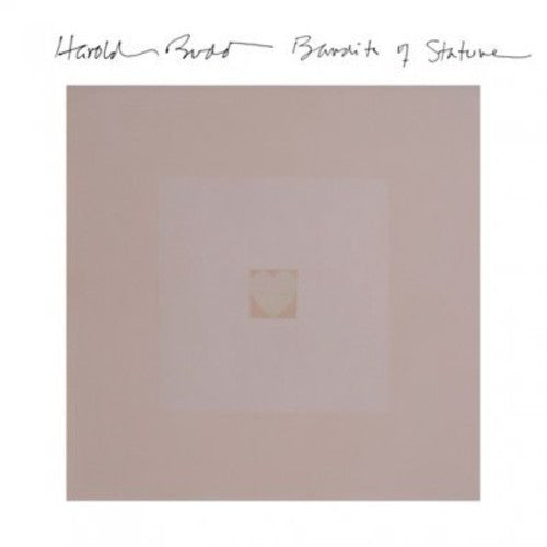 Harold Budd - Bandits of Stature