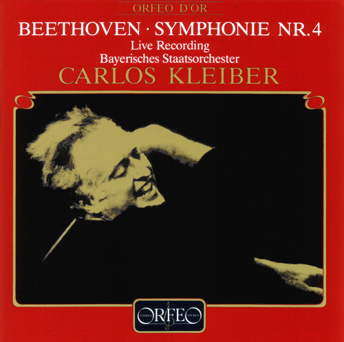 Beethoven/ Kleiber/ Bavarian State Orchestra - Symphony 4