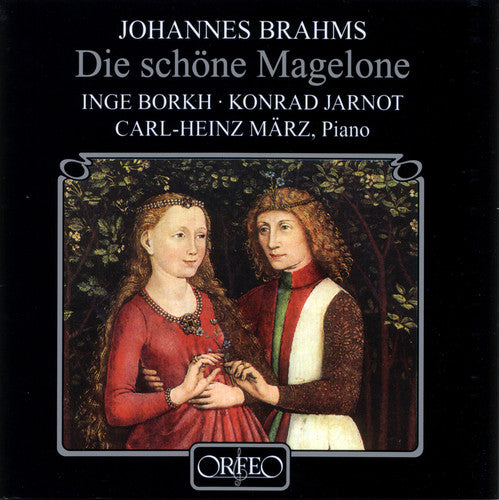 Brahms/ Borkh/ Jarnot/ Marz - Die Schone Magelone Op 33