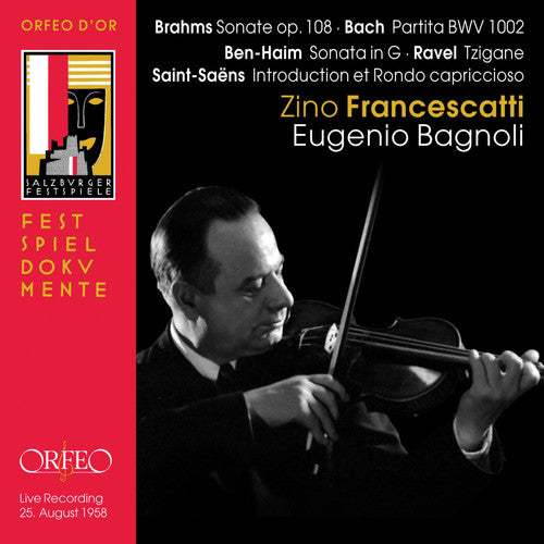 Brahms/ J.S. Bach / Francescatti/ Bagnoli - Sonata No. 3 in D minor Op. 108