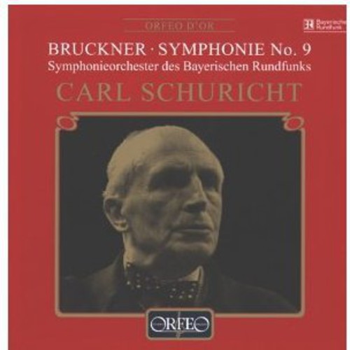 Bruckner/ Bavarian Rso/ Schuricht - Symphony 9 in D minor