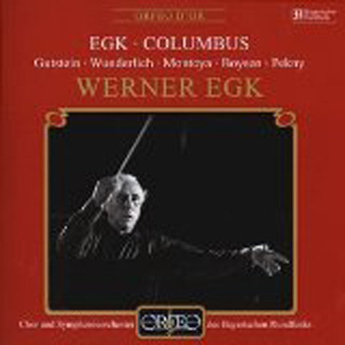 Egk/ Gutstein/ Wunderlich/ Bavarian Rso - Werner Egk Conducts