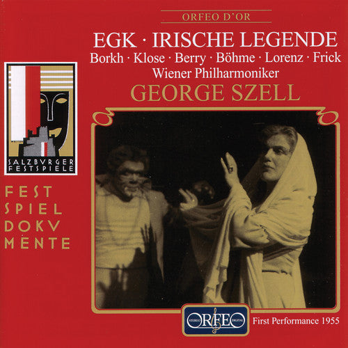 Egk/ Borkh/ Berry/ Frick/ Szell/ Vienna Phil - Irische Legende
