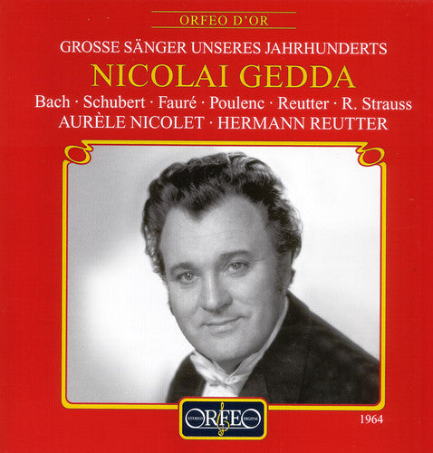 Gedda/ Bach/ Schubert/ Nicolet/ Reutter - Nicolai Gedda