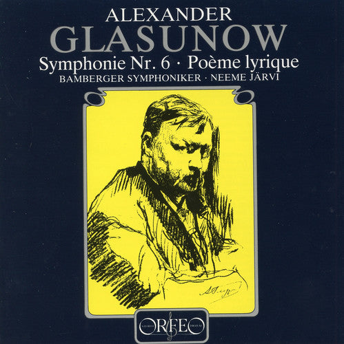 Glazunov/ Jarvi/ Bamberg S.O. - Symphony No. 6 / Poeme Lyrique