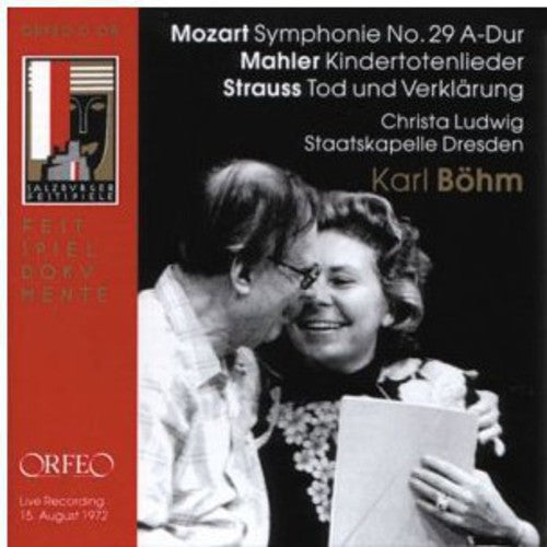 Mozart/ Mahler/ R. Strauss / Ludwig/ Bohm - Symphony 29 / Kindertotenlieder / Tod & Verklarung