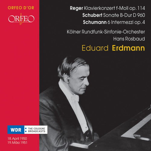Reger/ Schubert/ Schumann/ Erdmann - Concerto for Piano & Orchestra