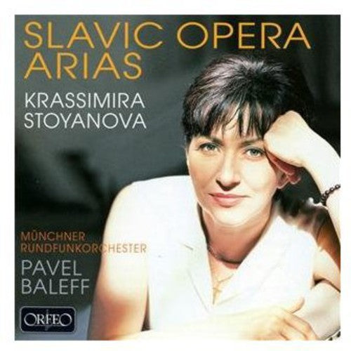 Stoyanova/ Rundfuckorchester/ Baleff - Slavic Opera Arias