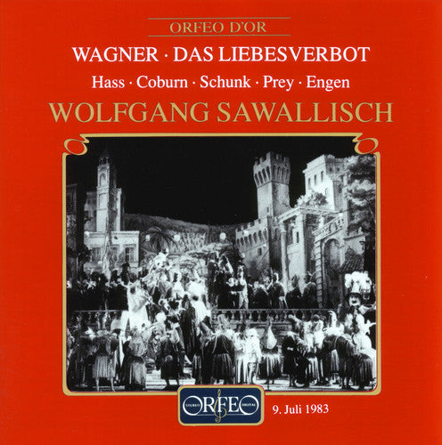 Wagner/ Hass/ Coburn/ Schunk/ Sawallisch - Das Liebesverbot