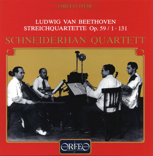 Schneiderhan Quartett - String Quartet Op. 59/1, 131