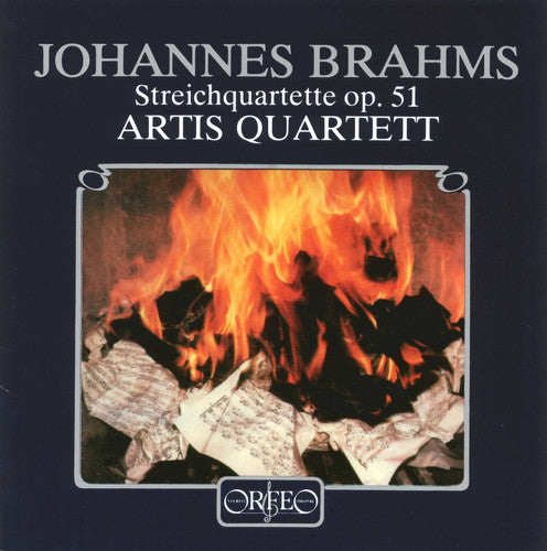 Brahms/ Artis Quartett - Streichquartette Op. 51