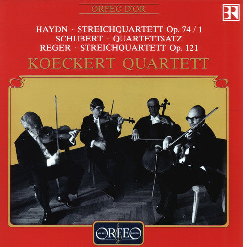 Haydn/ Schubert/ Reger/ Koeckert Quartett - Streich Quartett Op. 20/3/ Streich Quartett No. 2