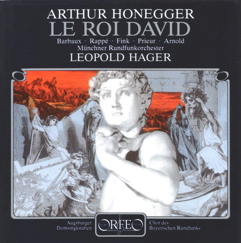 Honegger/ Barbaux/ Rappe/ Fink/ Prieur/ Hager - Roi David