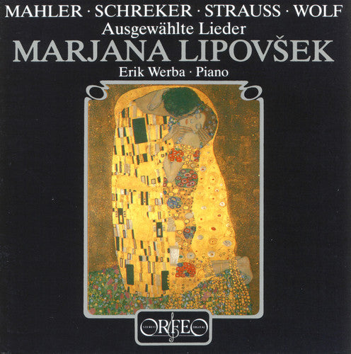 Mahler/ Lipovsek/ Werba - Selected Songs