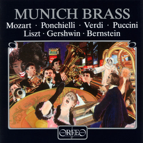 Mozart/ Ponchielli/ Bierlmeier/ Schumacker - Munich Brass