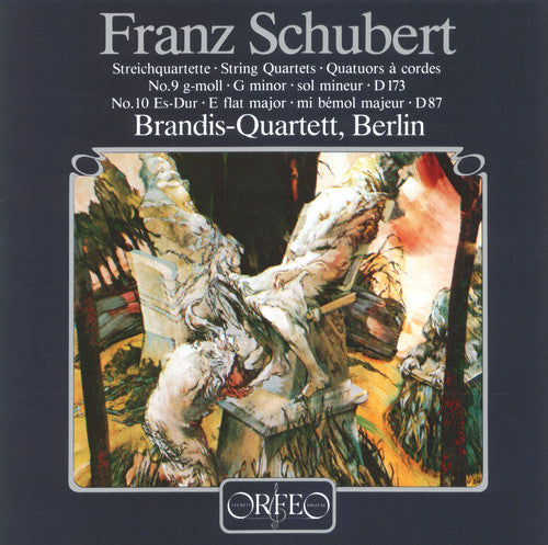 Schubert/ Brandeis Quartet - String Quartets 9 & 10