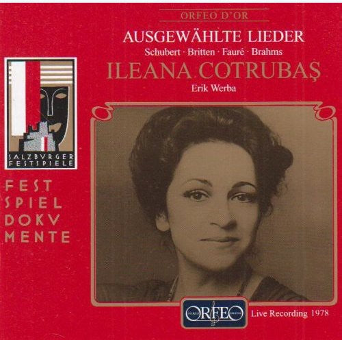Ileana Cotrubas - Selected Lieder: Schubert, Britten, Faure, Et Al
