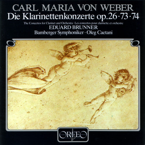 Weber (Brunner/ Caetani) - Clarinet Concertos