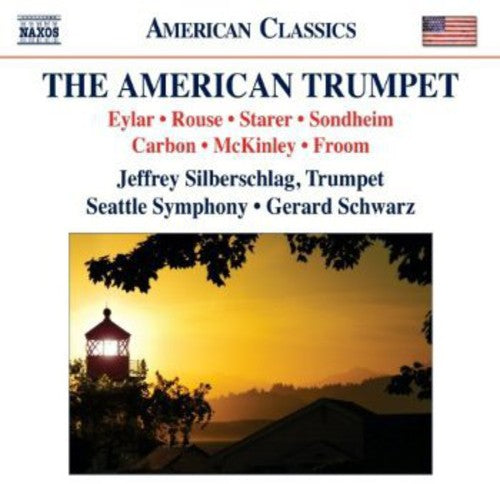 Eylar/ Silberschlag/ Seattle Sym/ Schwarz - American Trumpet
