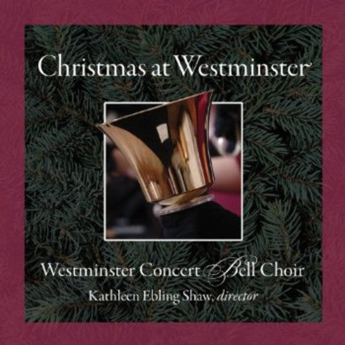 Leontovich/ Morris/ Westminster Ctr Bell Choir - Christmas at Westminster