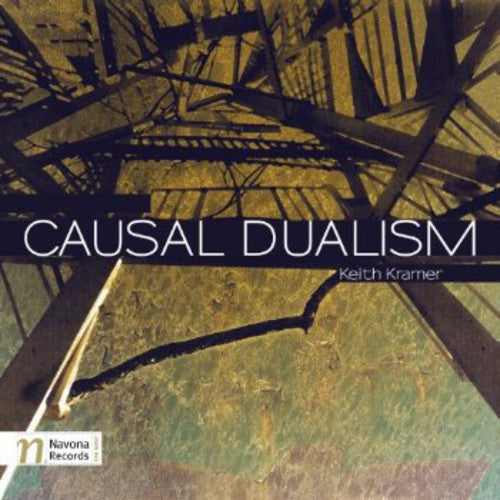Kramer/ Micka/ Moravian Philharmonic Orchestra - Causal Dualism