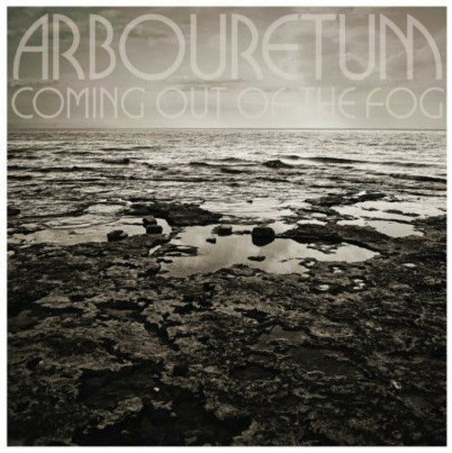 Arbouretum - Coming Out of the Fog