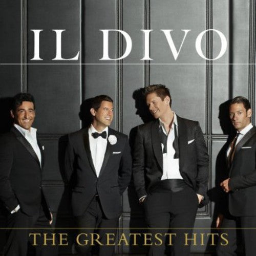 Il Divo - Greatest Hits