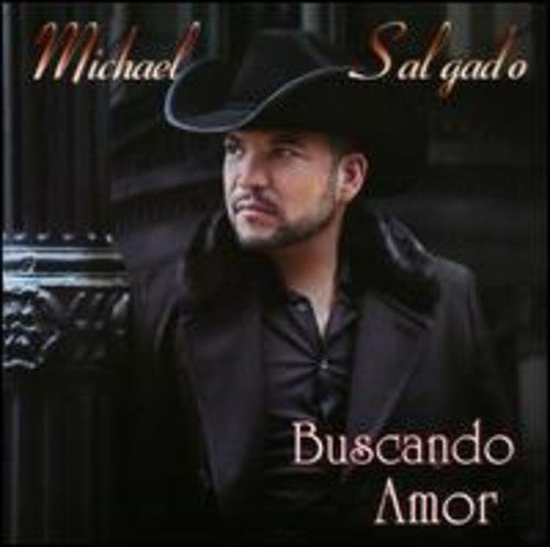 Michael Salgado - Buscando Amor