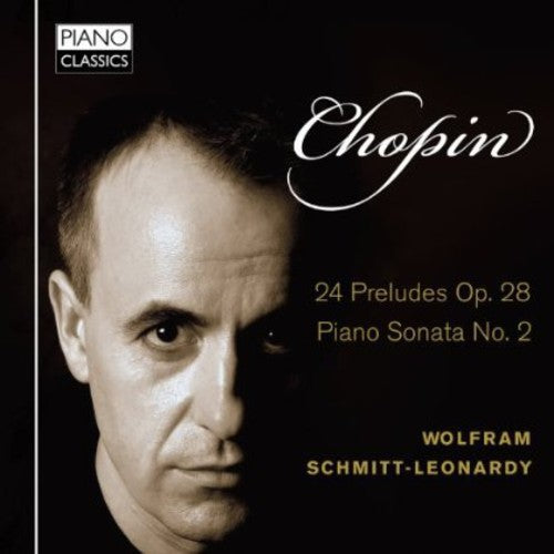 Chopin/ Schmitt-Leonardy - 24 Preludes Op 28