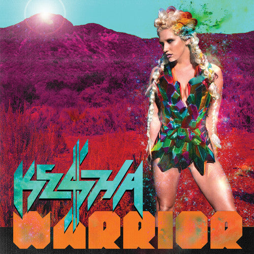 Kesha ( Ke$Ha ) - Warrior