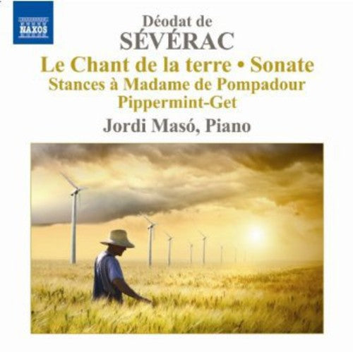Severac/ Maso - Complete Piano Music 3