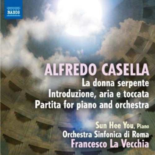 Casella/ Orchestra Sinfonica Di Roma/ La Vecchia - Donna Serpente